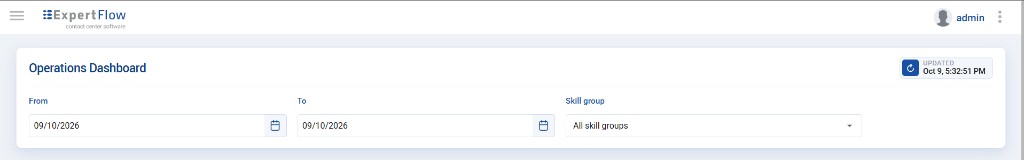 Operations Dashboard filters From To Skill group